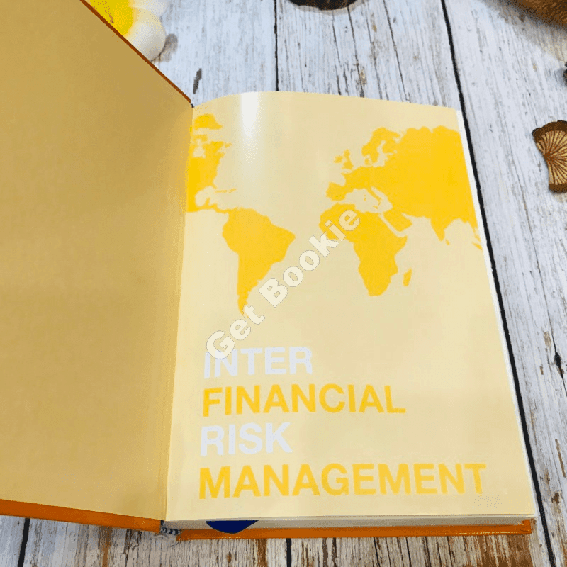 Inter Financial Risk Management การบริหารความเสี่ยงด้านการเงินระหว่างประเทศ